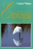 Csányi Vilmos : Etológia