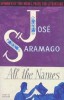 Saramago, José  : All the Names