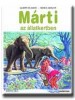Delahaye, Gilbert - Marlier, Marcel : Márti az állatkertben