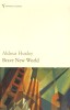 Huxley, Aldous  : Brave new world