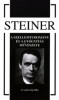 Steiner, Rudolf : A szellemtudomány és a gyógyítás művészete. Az egészség titka