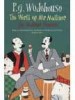 Wodehouse, P. G.  : The World of Mr. Mulliner: The Mulliner Omnibus