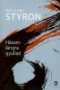 Styron, William : Házam lángra gyullad