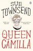 Townsend, Sue : Queen Camilla