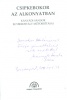 Kányádi Sándor  : Csipkebokor az alkonyatban - Kányádi Sándor egyberostált műfordításai (Dedikált)