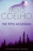 Coelho, Paulo  : The Fifth Mountain