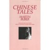 Buber, Martin  : Chinese Tales
