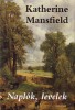 Mansfield, Katherine : Naplók, levelek