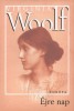 Woolf, Virginia  : Éjre nap