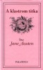 Austen, Jane  : A klastrom titka