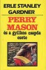 Gardner, Erle Stanley : Perry Mason és a gyilkos csapda esete