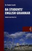 Budai László : Ba Students' English Grammar. Theory and Practice.