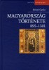 Kristó Gyula  : Magyarország története 895-1301