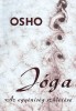 Osho : Jóga - Az egyéniség születése
