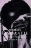 Ondaatje, Michael  : Coming through slaughter