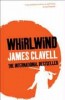 Clavell, James  : Whirlwind 