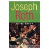 Roth, Joseph  : Hotel Savoy