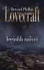 Lovecraft, Howard Phillips  : - -  legjobb művei