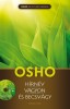 Osho : Hírnév, vagyon és becsvágy (DVD-vel)