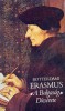 Erasmus, Rotterdami : A Balgaság Dicsérete