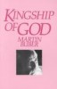 Buber, Martin : Kingship of God