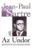 Sartre, Jean-Paul : Az Undor - Regények és elbeszélések