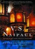 Naipaul, V. S. : Among the Believers. An Islamic Journey