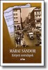 Márai Sándor  : Kitépett noteszlapok - Márai Sándor összegyüjtött írásai ausztriai és németországi lapokban