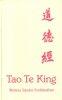 Lao-ce : Tao Te King - Az Út és Erény könyve