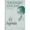 Tersánszky Józsi Jenő : Új legenda