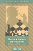 Smullyan, Raymond  : Sherlock Holmes sakkrejtélyei - 50 izgalmas sakknyomozás