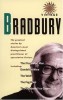 Bradbury, Ray : Vintage Bradbury - The greatest stories by America's most distinguished practitioner of speculative fiction,...