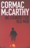 McCarthy, Cormac : No Country for Old Men