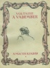 Voltaire : A vadember - Igaz történet Quesnel páter kézirata nyomán