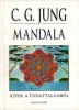 Jung, Carl Gustav  : Mandala - Képek a tudattalanból