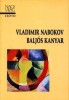 Nabokov, Vladimir : Baljós kanyar