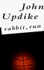 Updike, John : Rabbit, Run