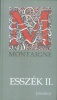 Montaigne : Esszék II.