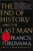 Fukuyama, Francis  : The End of History And the Last Man