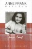Frank, Anne : Anne Frank naplója 1942. június 12 - 1944. augusztus 1.