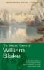 Blake, William : The Selected Poems of William Blake