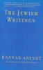 Arendt, Hannah  : The Jewish Writings