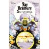 Bradbury, Ray : S is for Space
