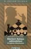 Smullyan, Raymond : Sherlock Holmes sakkrejtélyei.  50 izgalmas sakknyomozás