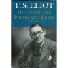 Eliot, T. S. : The Complete Poems and Plays 1909-1950.