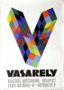 Vasarely, Victor : Vasarely kiállítás - Műcsarnok, Budapest 1969. október 18 - november 9.