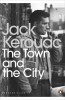 Kerouac, Jack : The Town and the City