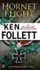 Follett, Ken : Hornet Flight