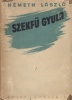 Németh László : Szekfü Gyula