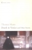 Mann, Thomas : Death in Venice and Other Stories
